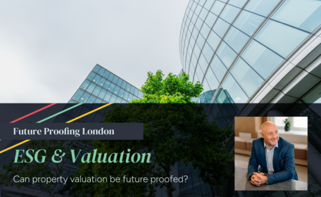 ESG and Valuation – can property valuations be future proofed? 