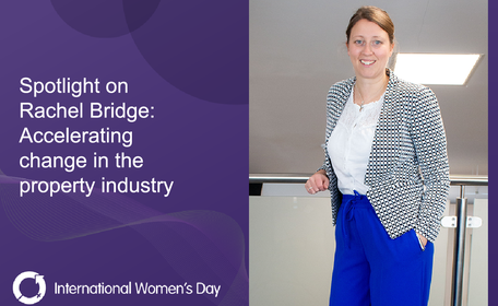 International Women’s Day 2025: Spotlight on Rachel Bridge: Accelerating change in the property industry